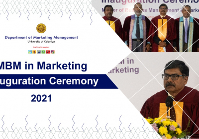 Inaugural Ceremony ~ MBM in Marketing 2021